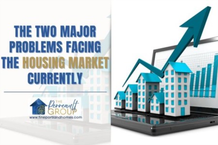The Two Major Problems Facing the Housing Market Currently