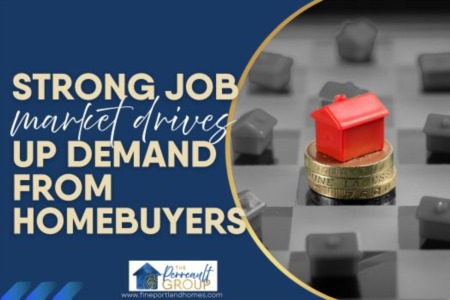 Strong Market Drives Up Demand From Homebuyers
