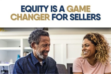 Equity Is a Game Changer for Sellers