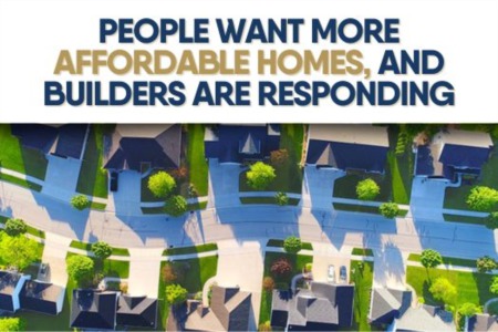 People Want More Affordable Homes, and Builders Are Responding