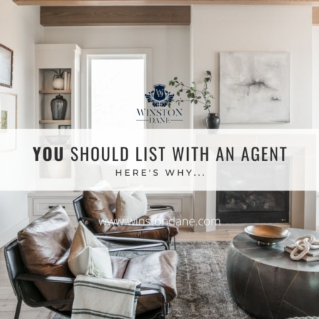You Should List With An Agent. Here's Why!