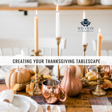 Creating A Thanksgiving Tablescape