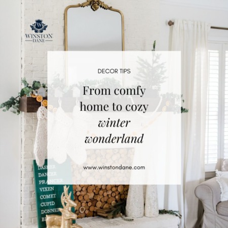 From comfy home to cozy winter wonderland