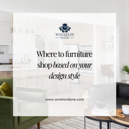 Where to Furniture Shop based on your Style