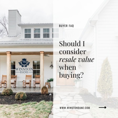 Buyer FAQ: Should I consider resale value when buying?