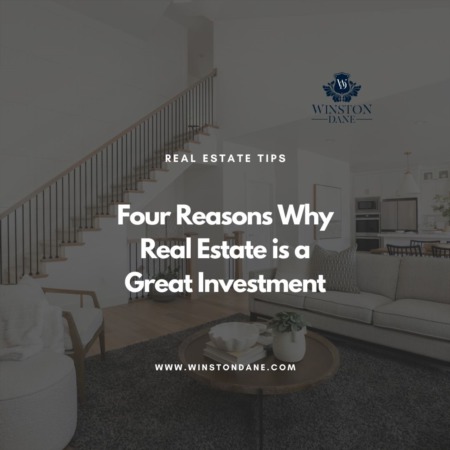 4 Reasons Why Real Estate is a Great Investment