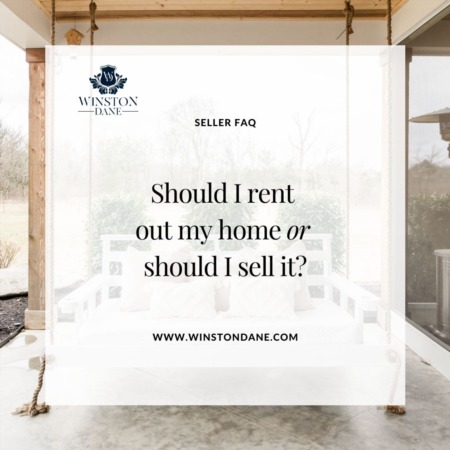 Should you Rent out your Home or Sell?