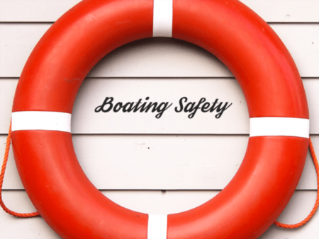 Boat Safety- Know before you go