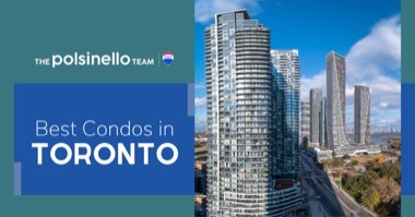 Toronto's 8 Best Condo Communities: Insider Access to the Top Places to Live & Invest