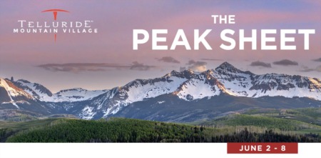 Telluride Peak Sheet: June 2 - 8