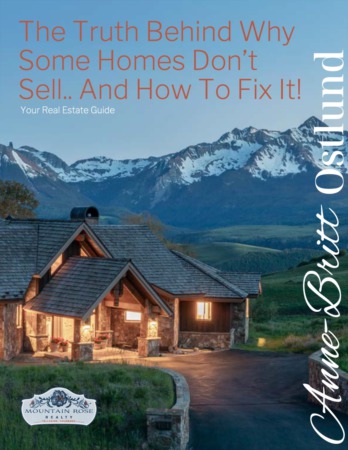  The Truth Behind Why Some Homes Don’t Sell.. And How To Fix It! Real Estate Guide from Mountain Rose Realty