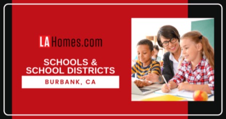 Back to School in Burbank: Burbank Unified School District Guide