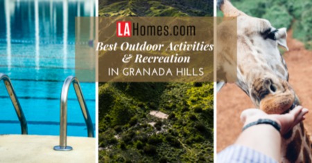 Granada Hills Outdoor Activities: Best Pools, Parks, Trails & Golf in Granada Hills