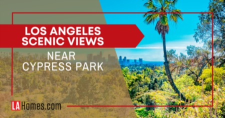 5 Cypress Park Scenic Spots: Find the Best View of LA in Cypress Park
