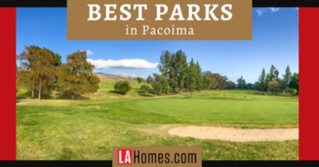 5 Best Parks in Pacoima, Los Angeles: Hansen Dam Recreation Area &  El Cariso Community Regional Park