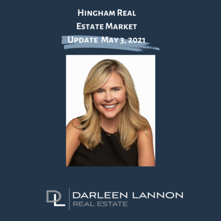 Hingham Market Update May 3, 2021