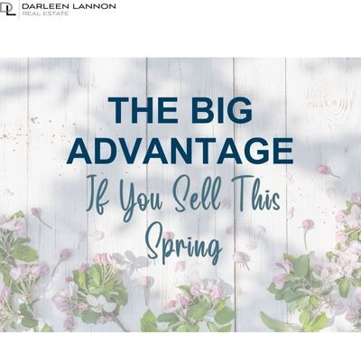 The Big Advantage If You Sell This Spring