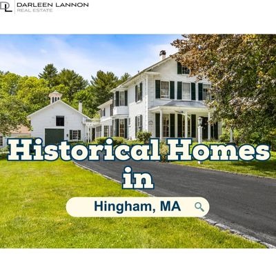 Historical Homes in Hingham, MA
