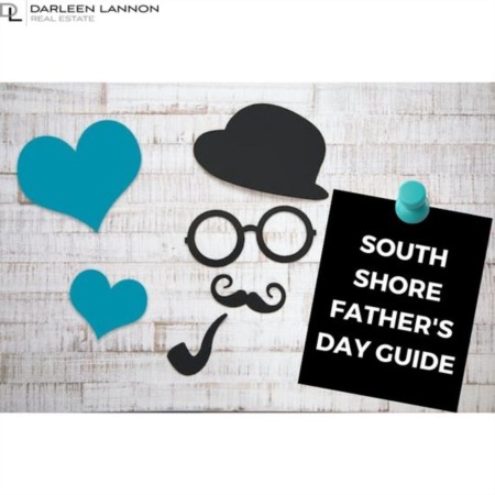 Celebrate Father's Day in Style: South Shore's Ultimate Guide