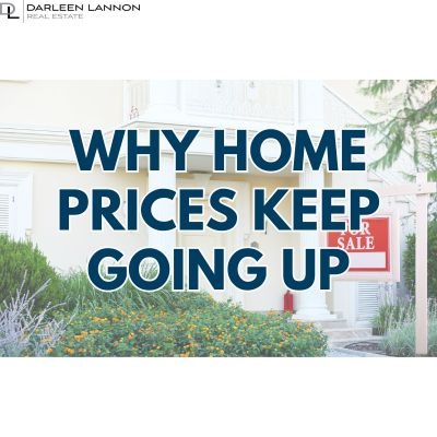 Why Home Prices Keep Going Up