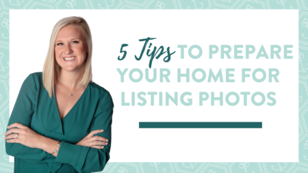 5 Tips To Prepare For Listing Photos