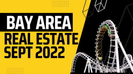 Bay Area Real Estate Market Facts - September 2022
