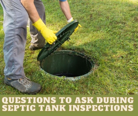 Questions to Ask During Septic Tank Inspections