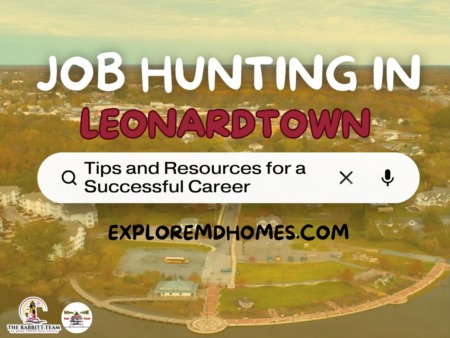 Job Hunting in Leonardtown: Tips and Resources for a Successful Career