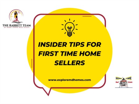 Insider Tips for First Time Home Sellers