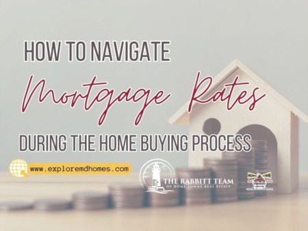 How to Navigate Mortgage Rates During the Home Buying Process