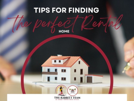 Tips for finding the perfect rental home 