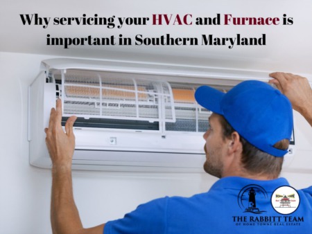 Why servicing your HVAC and Furnace is important in Southern Maryland