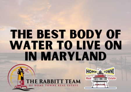 The Best Body of Water to Live on in Maryland