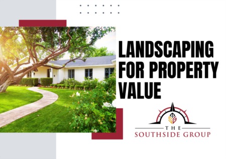 Landscaping for Property Value