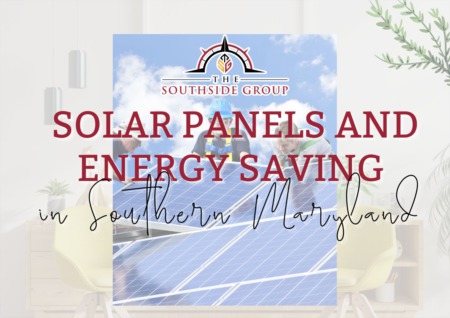 Solar Panels and Energy Saving in Southern Maryland