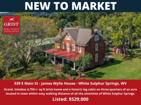 NEW TO MARKET! 939 E Main St - James Wylie House - White Sulphur Springs, WV