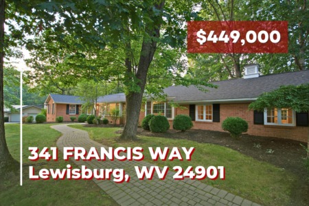 341 Francis Way Lewisburg, wv 24901 - NEW PRICE