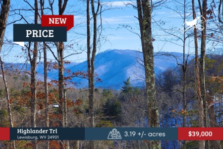 NEW PRICE: Highlander Trl, Lewisburg, WV 24901: A Gem in West Virginia Real Estate