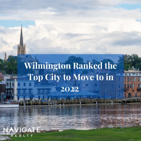 Wilmington Ranked the TOP City to Move to in 2022