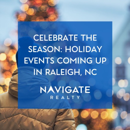 Celebrate the Season: Holiday Events Coming Up in Raleigh, NC