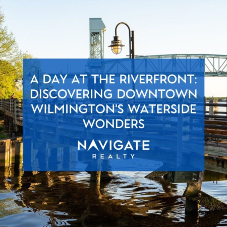 A Day at the Riverfront: Discovering Downtown Wilmington's Waterside Wonders