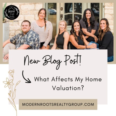 What Affects My Home Valuation?