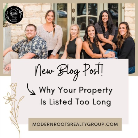 Why Your Property Is Listed Too Long