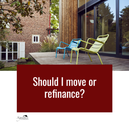 Should I Move or Refinance?