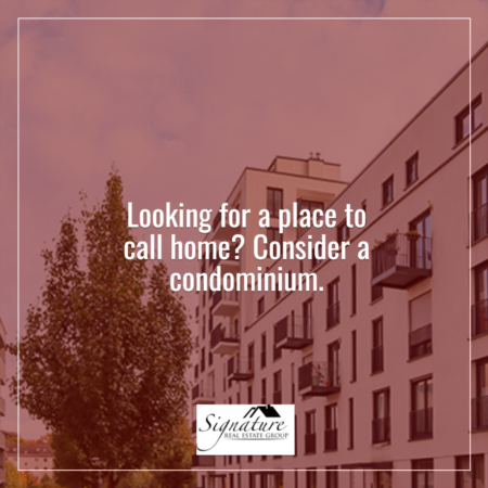 Looking for a Place To Call Home? Consider a Condominium.