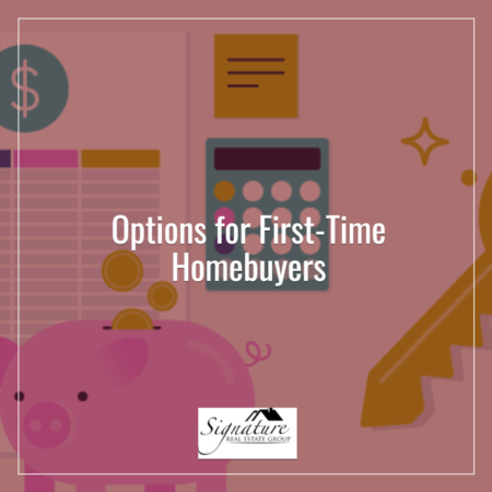 Options for First-Time Homebuyers
