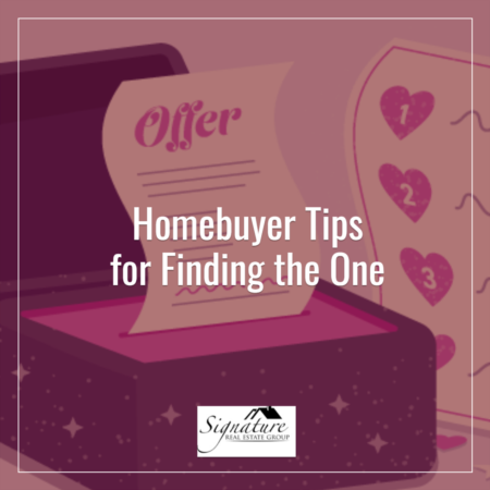 Homebuyer Tips for Finding the One