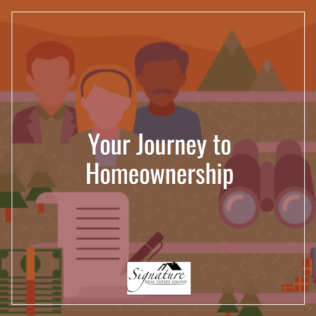 Your Journey to Homeownership