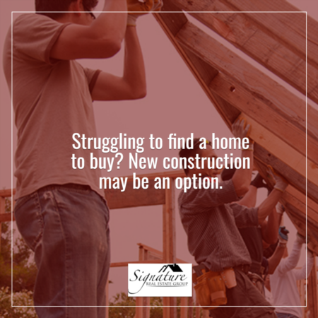Struggling To Find a Home To Buy? New Construction May Be an Option.