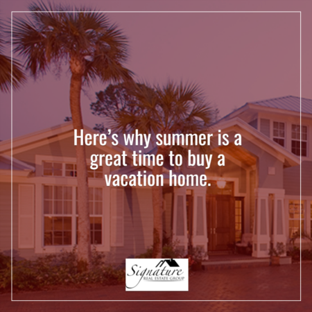   Why Summer Is a Great Time To Buy a Vacation Home